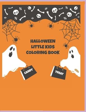 portada Halloween Little Kids Coloring Book: Coloring Book For Kids, Halloween Book Contains 45 Different Coloring Pages 8.5x11 inches, Children will have Fun (en Inglés)