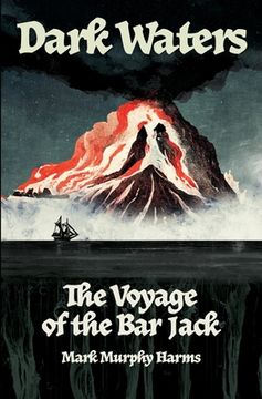 portada Dark Waters: The Voyage of the Bar Jack