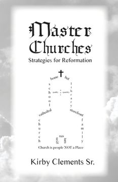 portada Master Churches: Strategies for Reformation (en Inglés)