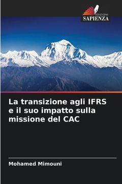 portada La transizione agli IFRS e il suo impatto sulla missione del CAC (en Italiano)