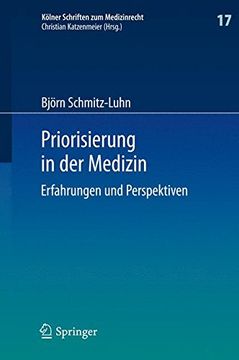 portada Priorisierung in der Medizin: Erfahrungen und Perspektiven (Kölner Schriften zum Medizinrecht) (German Edition)