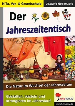 portada Der Jahreszeitentisch: Die Natur im Wechsel der Jahreszeiten. Mit Lösungen (in German)