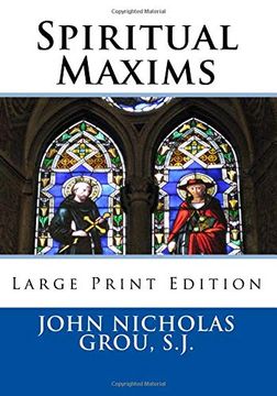 portada Spiritual Maxims: Large Print Edition (en Inglés)