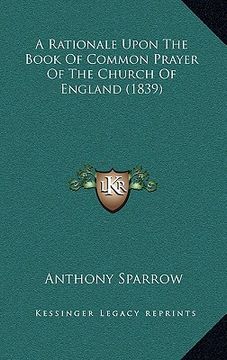 portada a rationale upon the book of common prayer of the church of england (1839) (en Inglés)