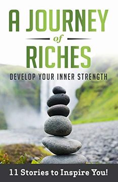 portada Develop Your Inner Strength: A Journey of Riches (en Inglés)