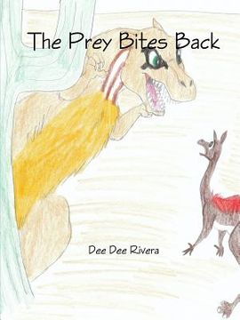 portada The Prey Bites Back (en Inglés)