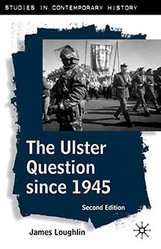 portada The Ulster Question Since 1945, Second Edition (Studies in Contemporary History) 