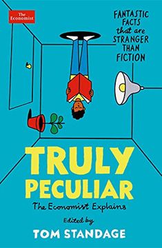 portada Truly Peculiar: Fantastic Facts That are Stranger Than Fiction 