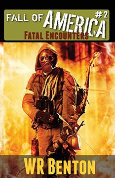 portada The Fall of America: Book 2: Fatal Encounters