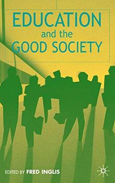 portada Education and the Good Society (en Inglés)