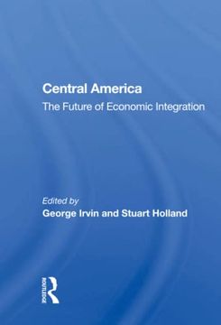 portada Central America: The Future of Economic Integration 