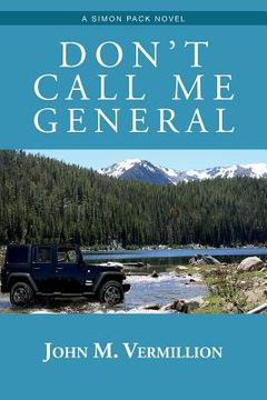 portada Don't Call Me General: A Simon Pack Novel (en Inglés)