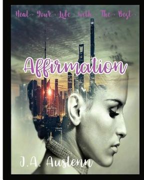 portada Heal Your Life With The Best Affirmation