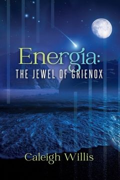 portada Energia: The Jewel of Grienox (en Inglés)