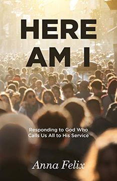 portada Here am i: Responding to god who Calls us all to his Service (in English)