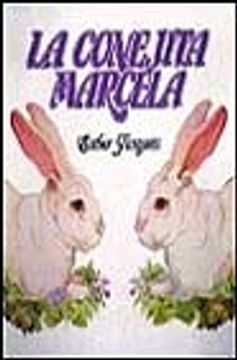 portada La Conejita Marcela (4ª Ed. )