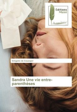 portada Sandra Une vie entre-parenthèses (French Edition)