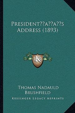 portada presidentacentsa -a centss address (1893) (in English)
