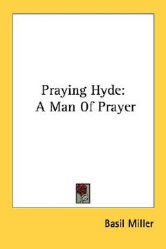 portada praying hyde: a man of prayer (en Inglés)