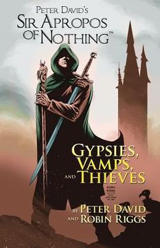 portada Sir Apropos Of Nothing: Gypsies, Vamps, & Thieves (en Inglés)