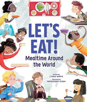 portada Let'S Eat! Mealtime Around the World (en Inglés)