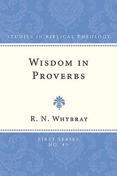 portada wisdom in proverbs: the concept of wisdom in proverbs 1-9 (en Inglés)