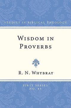 portada wisdom in proverbs: the concept of wisdom in proverbs 1-9