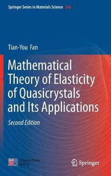 portada Mathematical Theory of Elasticity of Quasicrystals and Its Applications (en Inglés)