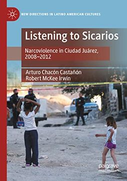 portada Listening to Sicarios (en Inglés)