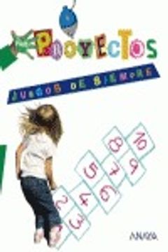 portada Por Proyectos, Juegos de siempre, Educación Infantil, 3 años (in Spanish)