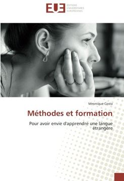 portada Méthodes et formation: Pour avoir envie d'apprendre une langue étrangère (French Edition)