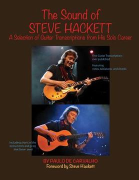 portada The Sound of Steve Hackett: A selection of guitar transcriptions from his solo career (en Inglés)