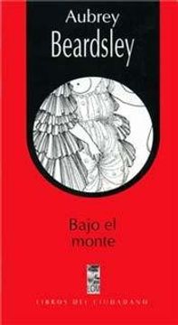 portada Bajo el Monte (in Spanish)
