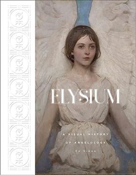 portada Elysium: A Visual History of Angelology (en Inglés)