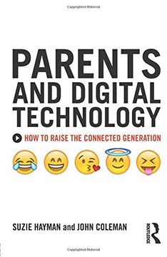 portada Parents and Digital Technology: How to Raise the Connected Generation (en Inglés)