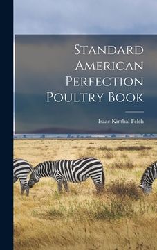 portada Standard American Perfection Poultry Book (in English)