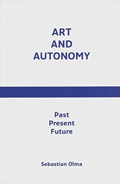 portada Art and Autonomy: Past, Present, Future
