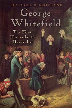 portada George Whitefield: The First Transatlantic Revivalist (en Inglés)