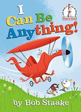 portada I can be Anything! (Beginner Books(R)) (in English)