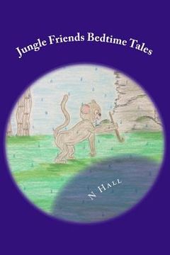 portada Jungle Friends Bedtime Tales: Mickey Gets Stuck & Pammy's Umbrella (in English)
