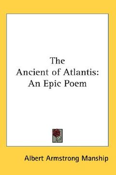 portada the ancient of atlantis: an epic poem (en Inglés)