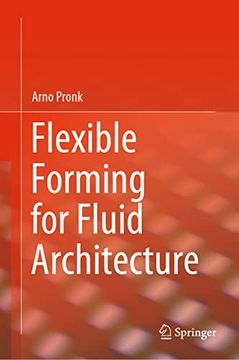 portada Flexible Forming for Fluid Architecture (en Inglés)