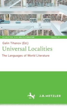 portada Universal Localities: The Languages of World Literature (en Inglés)