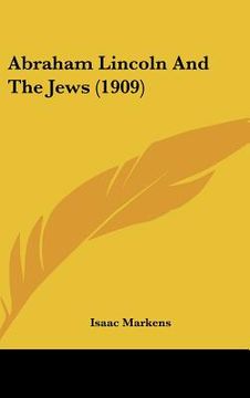 portada abraham lincoln and the jews (1909)