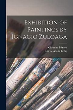 portada Exhibition of Paintings by Ignacio Zuloaga (en Inglés)