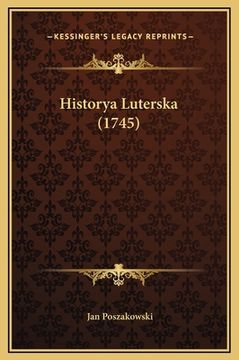portada Historya Luterska (1745) (en Polaco)