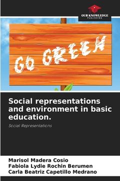 portada Social representations and environment in basic education.