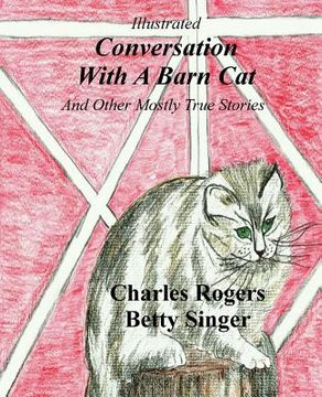 portada Illustrated Conversation With A Barn Cat (en Inglés)