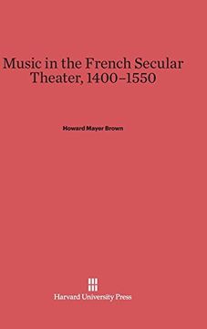 portada Music in the French Secular Theater, 1400-1550 (en Inglés)