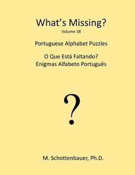portada What's Missing?: Portuguese Alphabet Puzzles (in English)